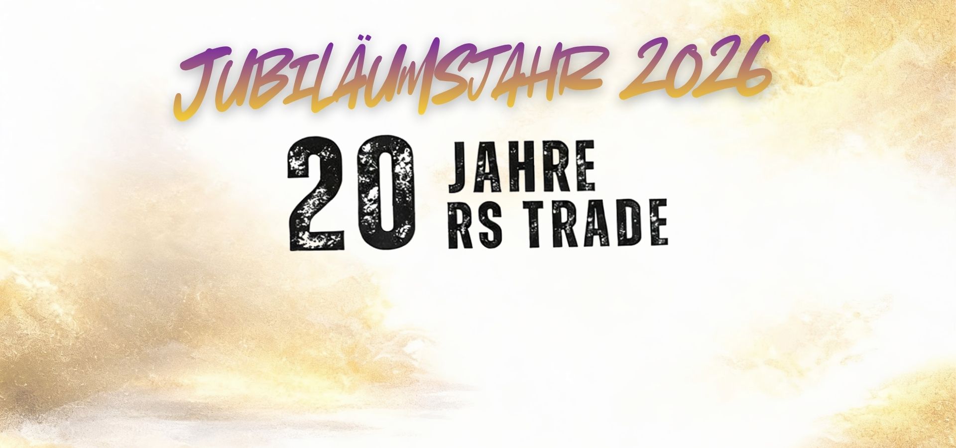 RS Trade feiert 2026 sein 20-jähriges Firmenjubiläum. Jubiläumsbanner mit dem Schriftzug „20 Jahre RS Trade“ und Jubiläumsjahr 2026.